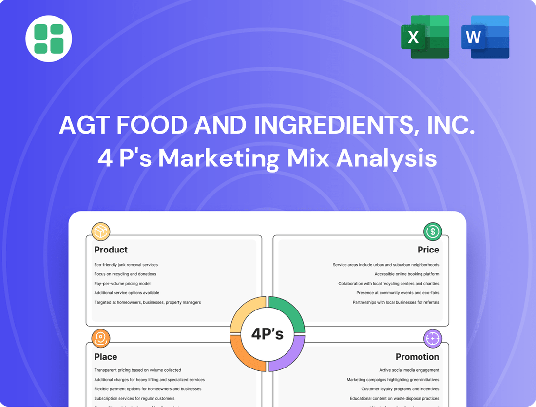 AGT Food and Ingredients, Inc. Marketing Mix