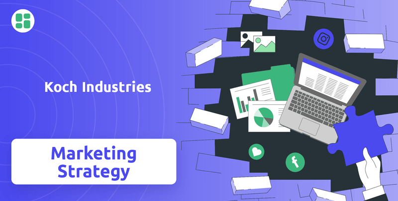 What is Sales and Marketing Strategy of Koch Industries Company?