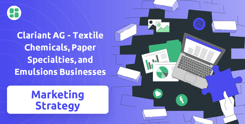 What is Sales and Marketing Strategy of Clariant AG - Textile Chemicals, Paper Specialties, and Emulsions Businesses Company?