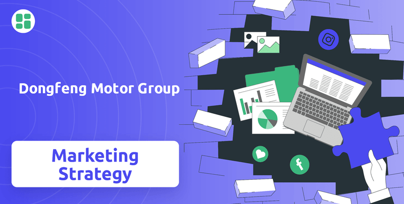 What is Sales and Marketing Strategy of Dongfeng Motor Group Company?