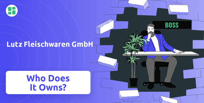 Who Owns Lutz Fleischwaren GmbH Company?