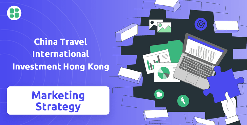 What is Sales and Marketing Strategy of China Travel International Investment Hong Kong Company?