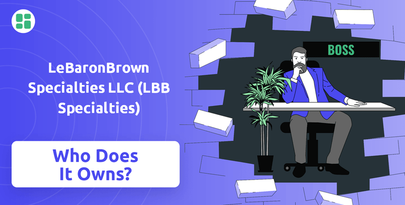 Who Owns LeBaronBrown Specialties LLC (LBB Specialties) Company?