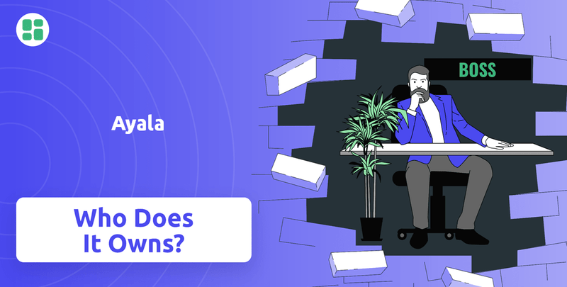 Who Owns Ayala Company?