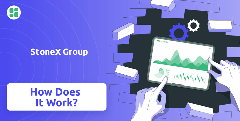 How Does StoneX Group Company Work?