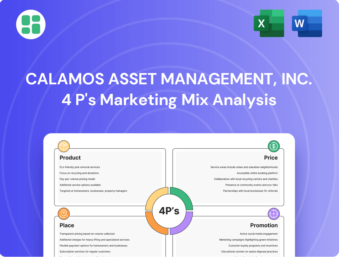 Calamos Asset Management, Inc. Marketing Mix