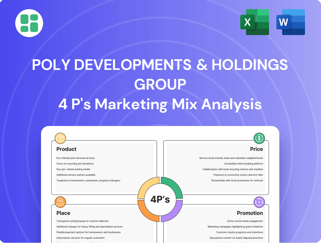 Poly Developments & Holdings Group Marketing Mix