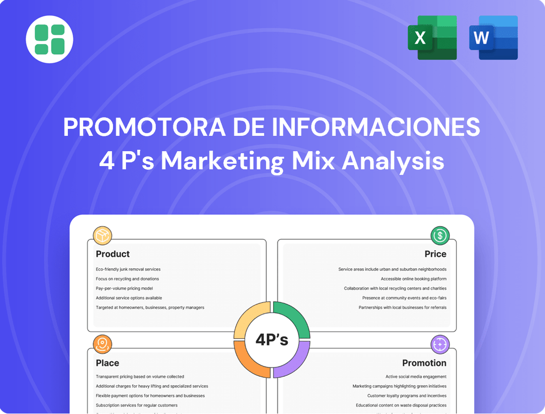 Promotora de Informaciones Marketing Mix